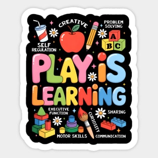 Play is Learning Educational Teacher Sticker